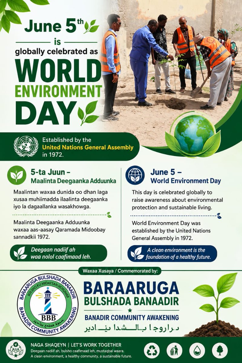Banadir2024's tweet photo. 🌍 June 5, the world celebrates World Environment Day, established by the #UN in 1972. #BCA (#BBB) calls on all Somalis to protect the environment through tree planting, cleanliness, &amp; environmental awareness.
🌱 A clean enviromt is the foundation of a healthy&amp;sustainable future. https://t.co/R5L9VEKw3I