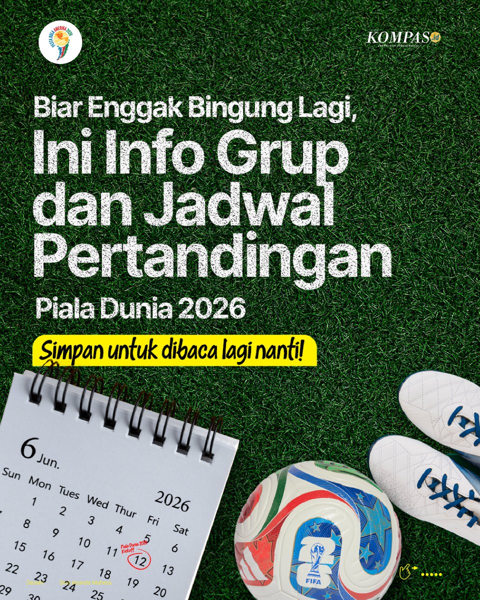 hariankompas's tweet photo. Piala Dunia 2026 tinggal hitungan hari. Biar Sahabat Kompas enggak ketinggalan, berikut ini info pembagian grup dan jadwal fase grup yang sudah dikelompokkan berdasarkan grup.

Untuk menyajikan laporan yang lengkap dan tepercaya, Harian Kompas menugaskan Wartawan Desk Olahraga Harian Kompas (https://t.co/KZ58AEx3Xf), Prasetyo Eko Prihananto, untuk melakukan peliputan langsung dari lokasi. Tunggu liputanya di PESTA BOLA AMERIKA hanya di Harian Kompas (https://t.co/KZ58AEx3Xf).

#PestaBolaAmerika2026 #AdadiKompas #PialaDunia2026 #HarianKompas