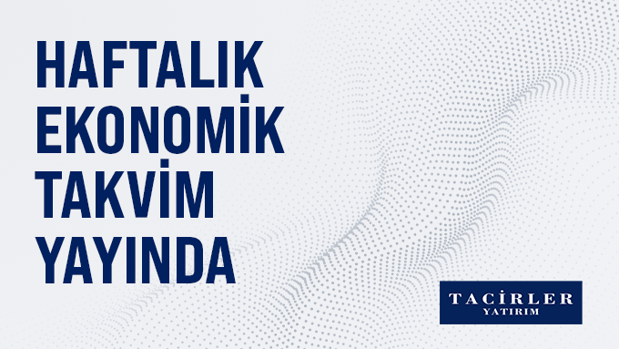 TACIRLERYATIRIM's tweet photo. 8 – 12 Haziran haftasına ilişkin Ekonomik Veri Takvimi raporumuza linkten ulaşabilirsiniz.
https://t.co/ZTGyWfiLUk

#bist100 #xu100 #borsa #endeks https://t.co/5O6b0NwnLn