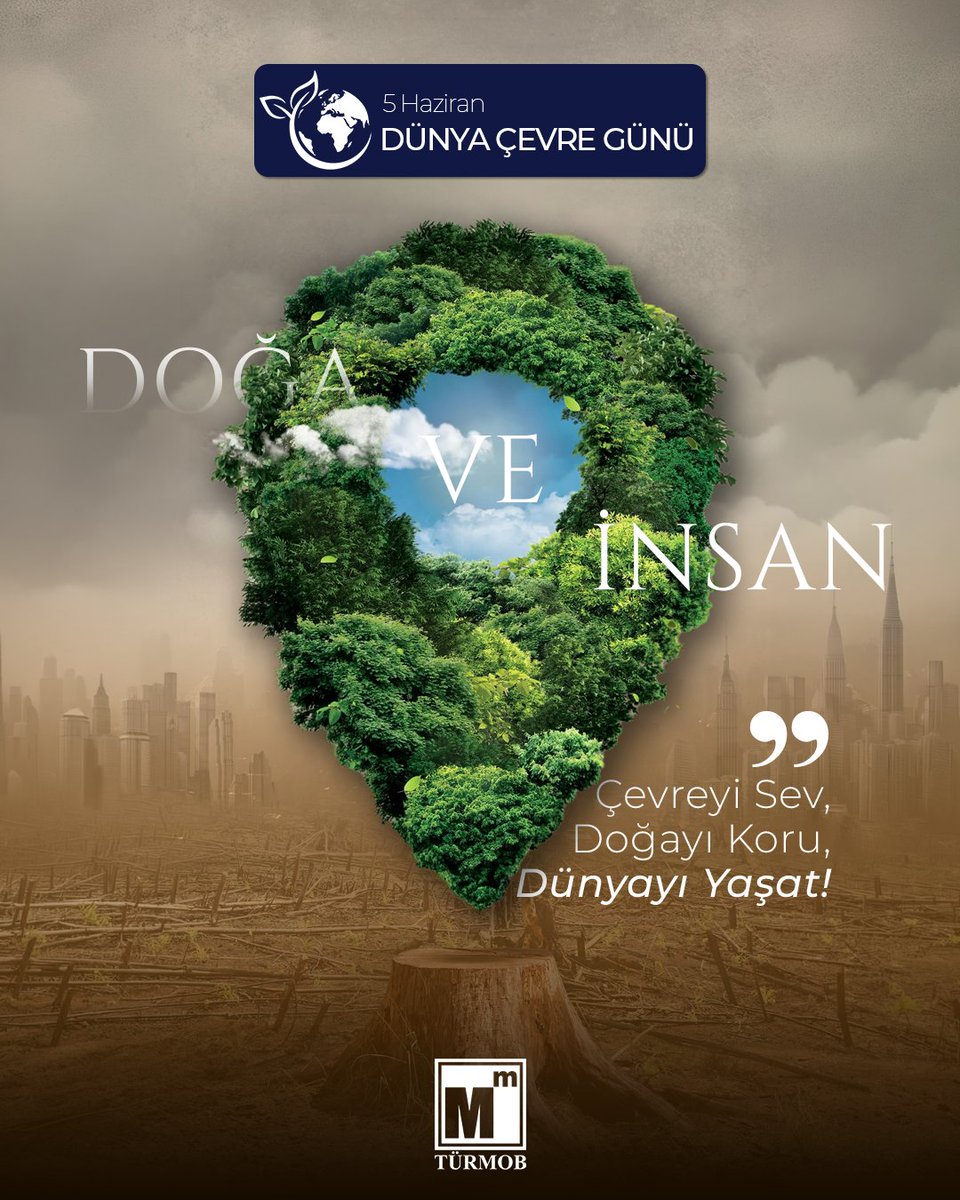 turmob's tweet photo. "Çevreyi Sev, Doğayı Koru, Dünyayı Yaşat!" 🌍🌿

Doğa ve insan ayrılmaz bir bütündür. Kuraklığa ve grileşen dünyaya inat; yeşili korumak, geleceğimizi korumaktır.

TÜRMOB olarak, daha yaşanabilir ve sürdürülebilir bir gelecek için çevre bilinciyle hareket etmenin önemini hatırlatıyor, 5 Haziran Dünya Çevre Günü’nü kutluyoruz. 🍃

#DünyaÇevreGünü
#türmob