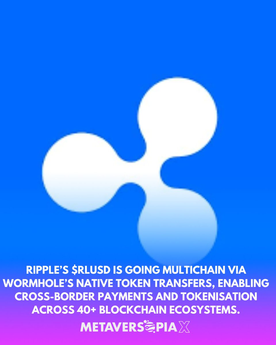 Metaversopia's tweet photo. RLUSD Goes Multichain 🌉💸
#Ripple #RLUSD #CryptoNews https://t.co/NQO6aMgGzF