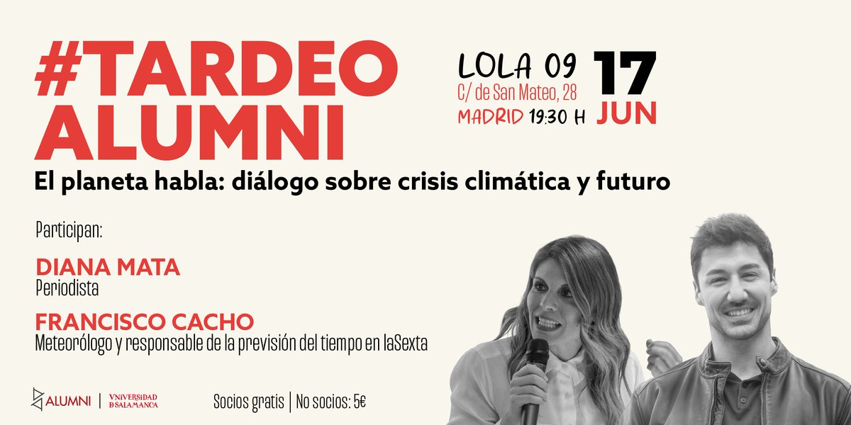 alumniusal's tweet photo. 🍃#TardeoAlumni en Madrid: El planeta habla: diálogo sobre crisis climática y futuro

Con @fcocachometeo, meteorólogo y responsable de la previsión del tiempo en @laSextaTV y @DianaMata, periodista

📅 17 de junio
🕢 19:30 h
📍 Lola09 

¡Inscríbete! 👉 https://t.co/OHfa7eAj1b https://t.co/5YehCLAtM8