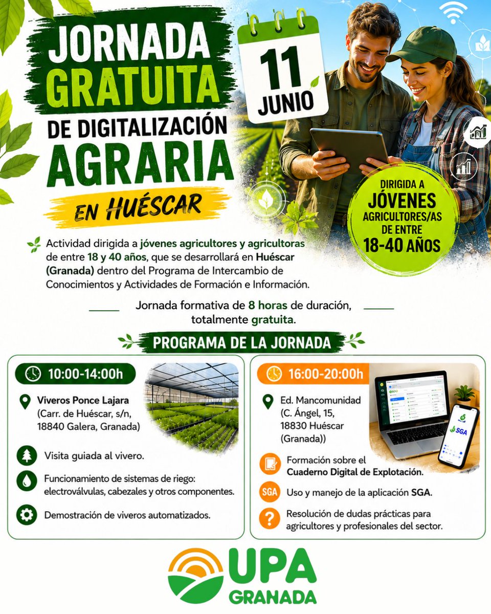 GranadaUpa's tweet photo. 🌱Jornada GRATUITA de Digitalización Agraria en Huéscar (Granada) el  11 de junio.

➡️Actividad organizada por UPA Granada y dirigida a jóvenes agricultores de entre 18 y 40 años.🍽️Almuerzo incluido.
🎟️Plazas limitadas.
📞 Inscripciones en las oficinas de UPA Granada.
#upagranada https://t.co/Q1Iouw0FTv