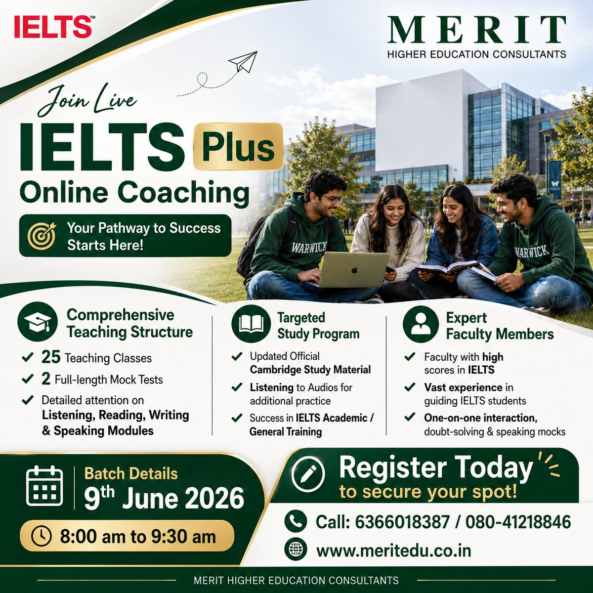 MeritHigherEdu's tweet photo. 🎉 New IELTS Online Batch Starting 9th June 2026! 🎓🌐
Merit Higher Education Consultants! 
📞 Call us: 6366018387 | 080-41218846
🌐 https://t.co/nGVlelovL4

#IELTSPrep #IELTS https://t.co/rIlWMGCVLg
