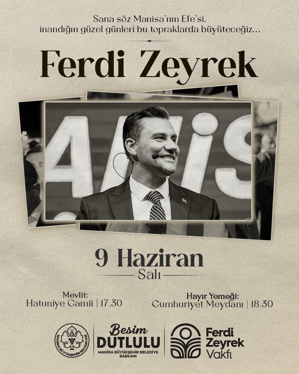 fzeyrekvakfi's tweet photo. İdeallerin, ilkelerin ve Manisa’ya olan sevdan daima rehberimiz olacak...

Aramızdan ayrılışının birinci yılında, Ferdi Başkanımızı sevgi, saygı ve dualarla yad ediyoruz.

9 Haziran Salı
Mevlit: Hatuniye Camii, 17.30
Hayır Yemeği: Cumhuriyet Meydanı, 18.30 https://t.co/xLb4HxO7Y9
