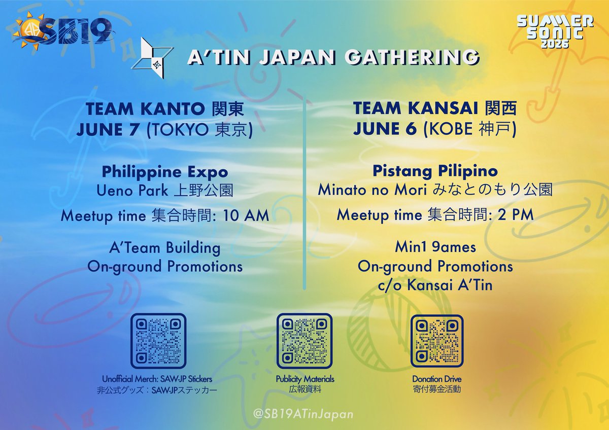 SB19ATinJapan's tweet photo. こんにちは！！

Don’t miss out and see you there A’TIN Japan ✨

-Philippine Expo (Tokyo) 
June 6: 1:00 PM
June 7: 10:00 AM 

-Pistang Pilipino (Kobe) 
Minato no Mori
June 6: 2:00 PM

Let’s make memories together and help spread the hype for SB19’s first Summer Sonic performance! ✨✨✨

#SB19atSummerSonicTOKYO
#SB19atSummerSonicOSAKA
#SB19 @SB19Official
#SB19日本ログ2026