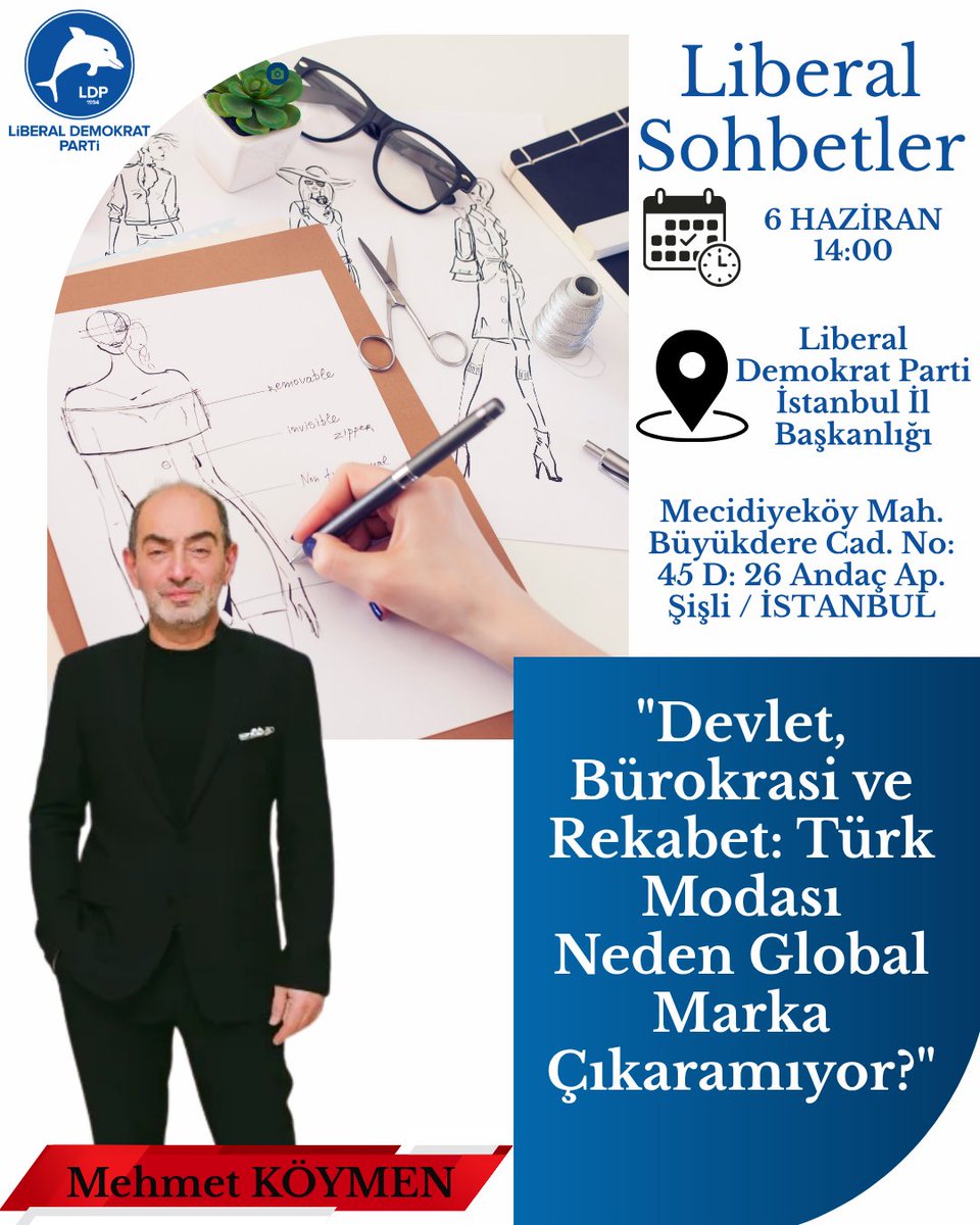 liberaLDP's tweet photo. Liberal Sohbetler serimiz devam ediyor! 

“Devlet, Bürokrasi ve Rekabet: Türk Modası Neden Global Marka Çıkaramıyor?”  

Konuğumuz: Mehmet Köymen

📍 Liberal Demokrat Parti İstanbul İl Başkanlığ��  Mecidiyeköy - İstanbul 

❓Türkiye'nin güçlü tekstil ve hazır giyim altyapısına rağmen küresel moda markaları çıkarma konusunda geride kalmasının temel nedeni devlet politikaları mı, özel sektörün markalaşma eksikliği mi?

❓Moda sektöründe uygulanan vergi yükleri, ithalat-ihracat prosedürleri ve bürokratik süreçler Türk tasarımcıların ve moda girişimcilerinin uluslararası rekabet gücünü ne ölçüde azaltıyor?

Tüm sorulara birlikte cevap arıyoruz.  

Adres Bilgimiz ve detaylar görselde 👇Biz orada olacağız, siz de gelin!