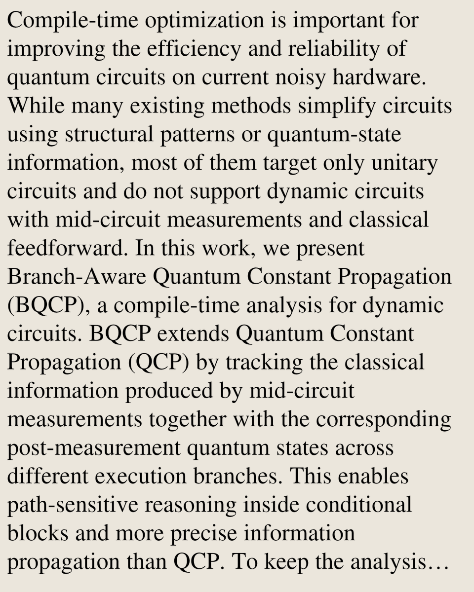 QuantumPapers's tweet photo. Branch-Aware Quantum Constant Propagation for Dynamic Quantum Circuits

Innocenzo Fulginiti, Yanbin Chen
https://t.co/axKLpmeClk [𝚚𝚞𝚊𝚗𝚝-𝚙𝚑 𝚌𝚜.𝙴𝚃]
💬Accepted at IEEE QSW 2026 https://t.co/q4DEFCSaCM