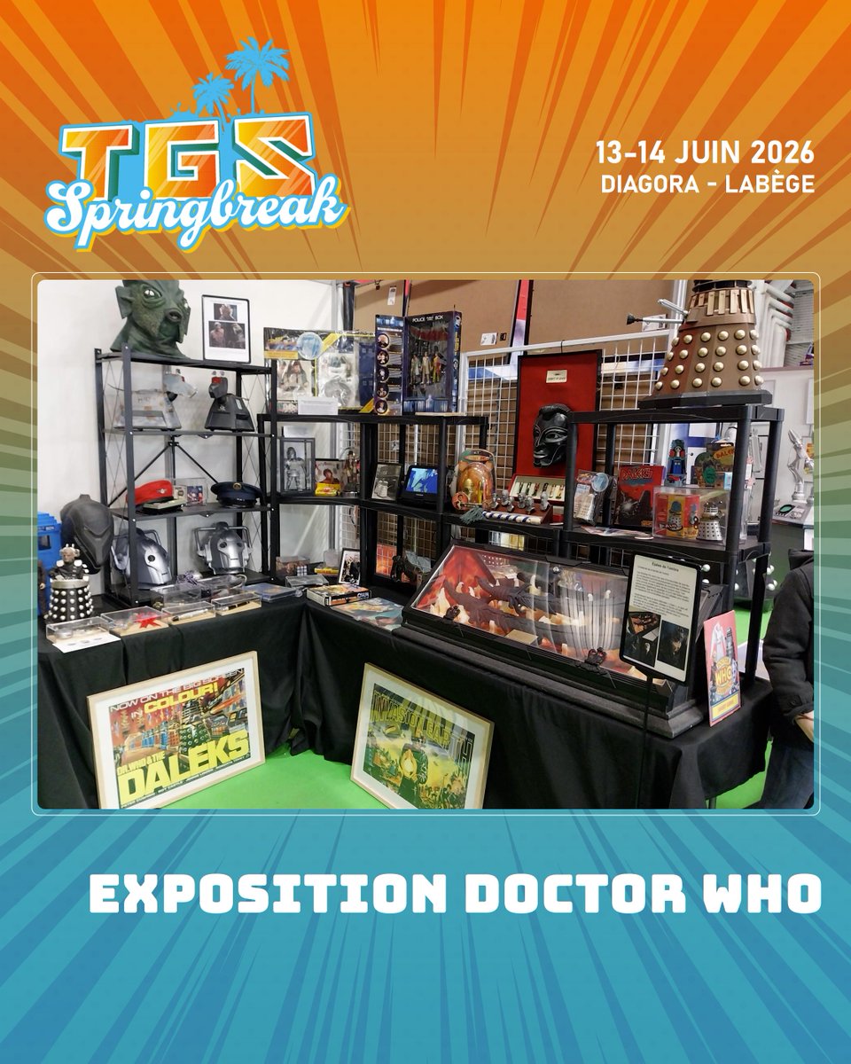 TGSevenements's tweet photo. Voyagez à travers le temps avec Doctor Who au #TGSSpringbreak !
Accessoires grandeur nature, objets de collection, autographes rares, décors photo et produits dérivés uniques vous attendent tout le week-end.✨
📅13 & 14 juin 2026
📍Diagora Labège
#DoctorWho #ScienceFiction https://t.co/ZPOzCe7lT1