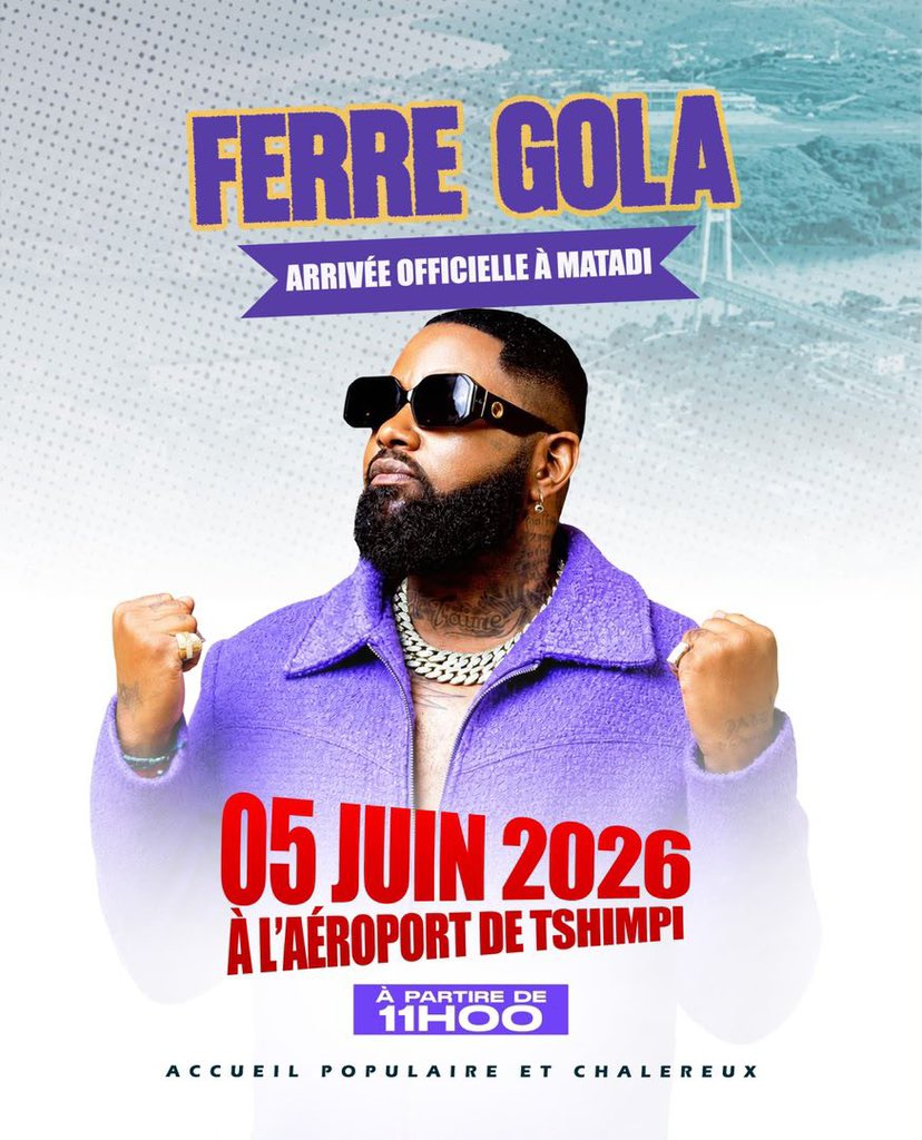 KongoMediaRDC's tweet photo. #Musique | Pour son concert prévu ce samedi 06 juin à l’hôtel #Ledya à #Matadi, Ferre Gola Le Padre arrive dans la ville portuaire ce vendredi via l’aéroport de #Tshimpi. Selon le programme rendu public par les organisateurs, l’artiste va fouler le sol matadien aux alentours de 11 heures.