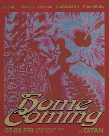 home_band_'s tweet photo. -New Event-    

Homecoming
2026.7.3(fri) 
📍Tokyo CITAN

OPEN 18:00
START 20:00

ADV 3,000
DOOR 3,500

LIVE : HOME
DJ：O-PNG(HOME)   DaBook GABAWASH　South Betty

🎫Ticket
https://t.co/bM0kOhcQWm https://t.co/JRhvVPGOL0