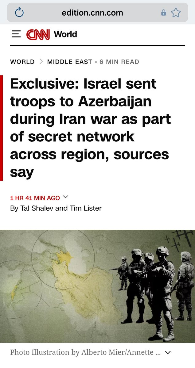 Menergyfuture's tweet photo. CNN: Israel sent troops to Azerbaijan during the U.S. and Israel war against Iran as part of secret network across region. The forces operated out of several locations in southern Azerbaijan, two of the sources said, adjacent to Iran’s northern border and, at its closest point, only about 60 miles from the Iranian city of Tabriz, which Israel struck during the war.

Special commando units were also deployed to the location and carried out intelligence-gathering missions and drone operations, the other two sources said, giving Israel a valuable perch from which to see into northern Iran during the war.

The Azerbaijan operation consisted of several dozen troops, including members of Israel’s special operations forces, its elite heliborne combat and rescue force, and Mossad personnel, one of the sources said.

The military presence in Azerbaijan gave Israel another base from which to conduct aerial rescue missions in case of downed pilots as well as positions from which to spy on Iran.

Israel has long viewed Azerbaijan as a strategic partner in its fight against Iran, and the preparations began weeks before the opening strikes of the war. In mid-January, as Iran crushed wide-scale protests, Israel prepared a covert mission along the Azerbaijan-Iran border, two of the sources familiar with the plans told CNN. The sources described it as a preliminary operation laying the groundwork for additional steps by installing listening devices and intelligence equipment in the area.

Israel was planning to execute the operation under cover of what were to be the opening strikes of the war in mid-January. But US President Donald Trump called off the strikes at the last minute.

Israel proceeded on its own.

The Israeli Air Force used stealth jets and special forces as part of the operation to install the devices, as Israel’s political leadership believed negotiations between the US and Iran were doomed to fail. The intelligence-gathering site became another means by which Israel could collect information on Iranian military movements and facilities, as well as potentially providing early warning of missile launches.

Less than two weeks later, Israeli Foreign Minister Gideon Saar visited Baku, meeting with the Azerbaijani president and other top officials. In May 2025, Azerbaijan also secretly hosted rare direct talks between Israel and Syria.

One of the key operations launched from Azerbaijan, one of the sources said, was the killing on March 4 of Rahman Moghaddam, who led the Islamic Revolutionary Guard Corps’ (IRGC) intelligence division.