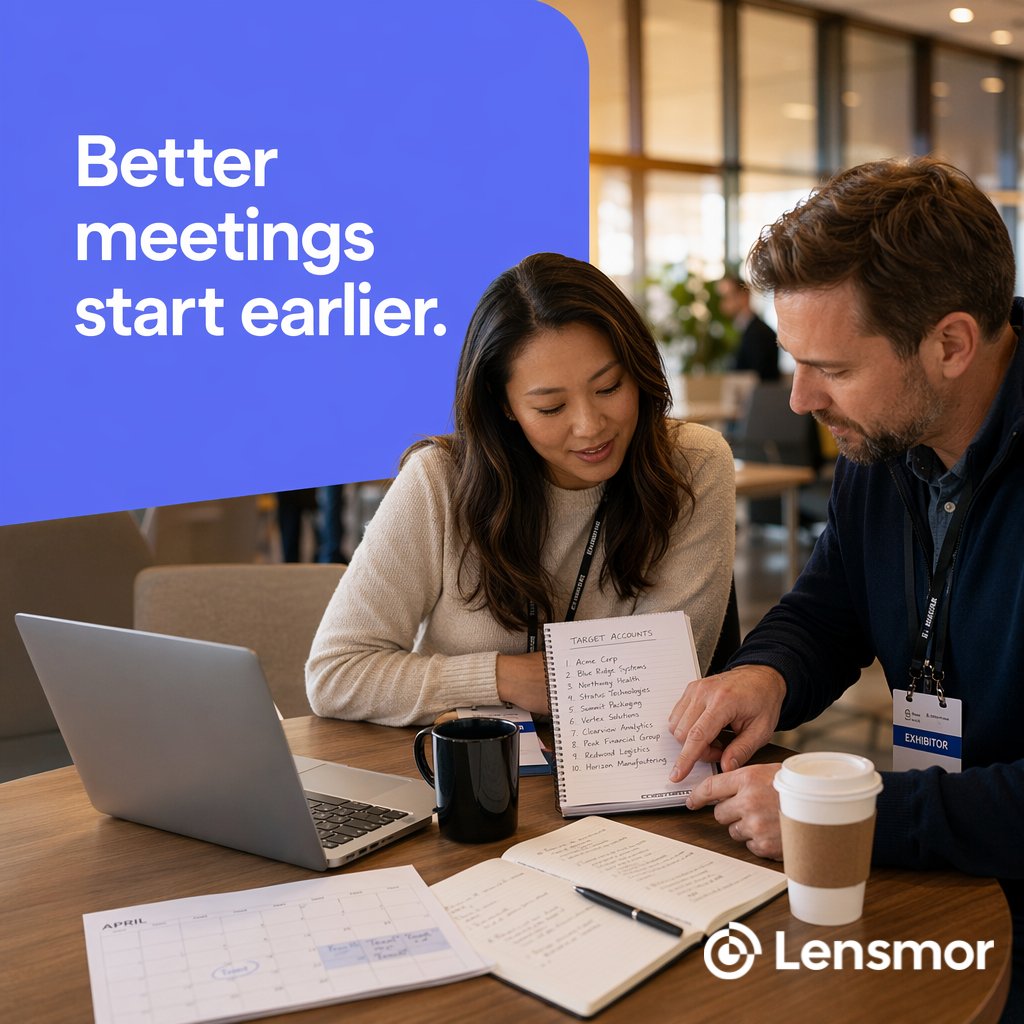 Lensmor_ai's tweet photo. Most of the good meetings were planned weeks earlier.

1. Find the right accounts
2. Spot the strongest signals
3. Plan the first conversation
4. Walk in ready

That’s how teams turn a busy show floor into actual pipeline.

#TradeShow #EventPrep #LeadGen #GTM https://t.co/ljpHWwwf9Q