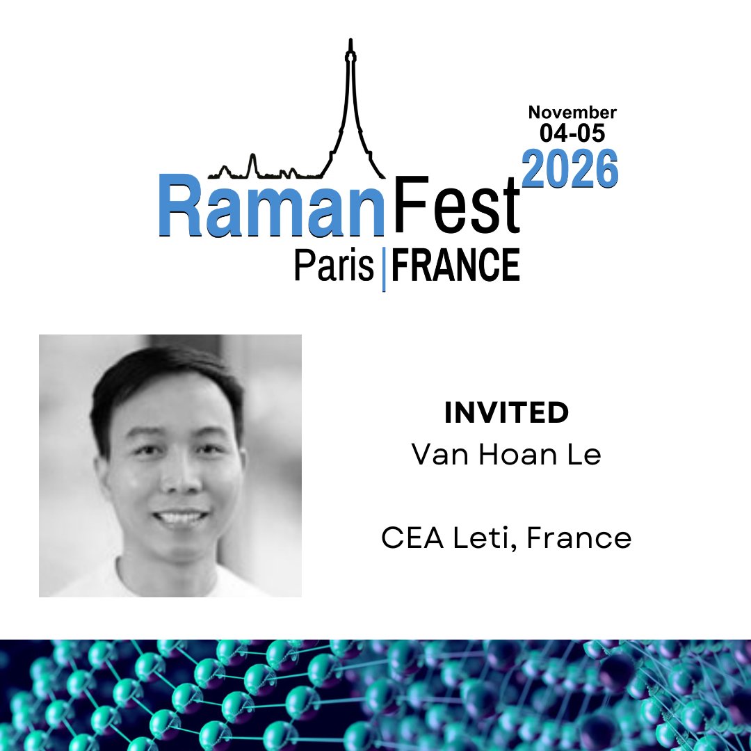RamanFest's tweet photo. #RamanFest2026 welcomes Van Hoan Le to this year’s speaker lineup.
Van Hoan Le, from @CEA_Leti , works on advanced materials, in the context of microelectronics and semiconductors. He specializes in characterization by #Raman #Spectroscopy. https://t.co/FYmlH2PJoR