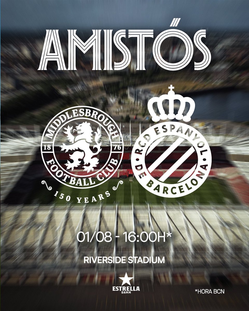 RCDEspanyol's tweet photo. ℹ️ PRETEMPORADA #RCDE | Ens enfrontarem al Middlesbrough FC en un partit amistós al Riverside Stadium!

🗓️ Dissabte 1 d'agost a les 16h (hora Barcelona).

See you soon, @Boro! 👋 https://t.co/rlxV7lyEhT
