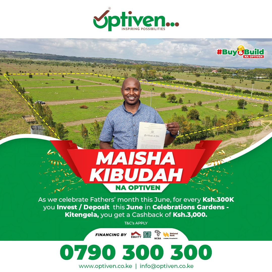 OptivenLimited's tweet photo. 𝐂𝐥𝐚𝐢𝐦 𝐘𝐨𝐮𝐫 𝐒𝐩𝐨𝐭 𝐢𝐧 𝐊𝐢𝐭𝐞𝐧𝐠𝐞𝐥𝐚’𝐬 𝐍𝐞𝐱𝐭 𝐁𝐢𝐠 𝐂𝐡𝐚𝐩𝐭𝐞𝐫!

Kitengela is rising — and this is your moment to rise with it. Celebrate a golden opportunity at Celebrations Gardens Phase 2, where prime land in one of Kenya’s fastest-growing locations is now available from just Ksh. 1.495M.

This Month for every Ksh. 300,000 placed as a deposit or installment at Celebration Gardens 2 - Kitengela, you receive a cashback of Ksh. 3,000..

 Call: 0790 300 300

#BuyAndBuildNaOptiven