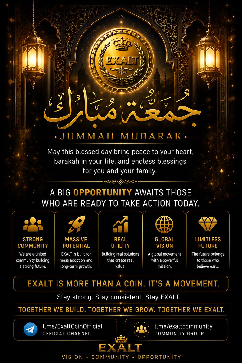 exalt_coin's tweet photo. 🕌 Jummah Mubarak 🕌

A reminder for today:

Pray with sincerity.
Work with purpose.
Build with patience.

The biggest opportunities often come to those who stay consistent while others give up. ⚡

Stay focused.
Stay grateful.
Stay building. 🚀

#JummahMubarak #EXALT #ExaltCoin #Crypto #BNBChain #Web3 #BlessedFriday #FridayVibes