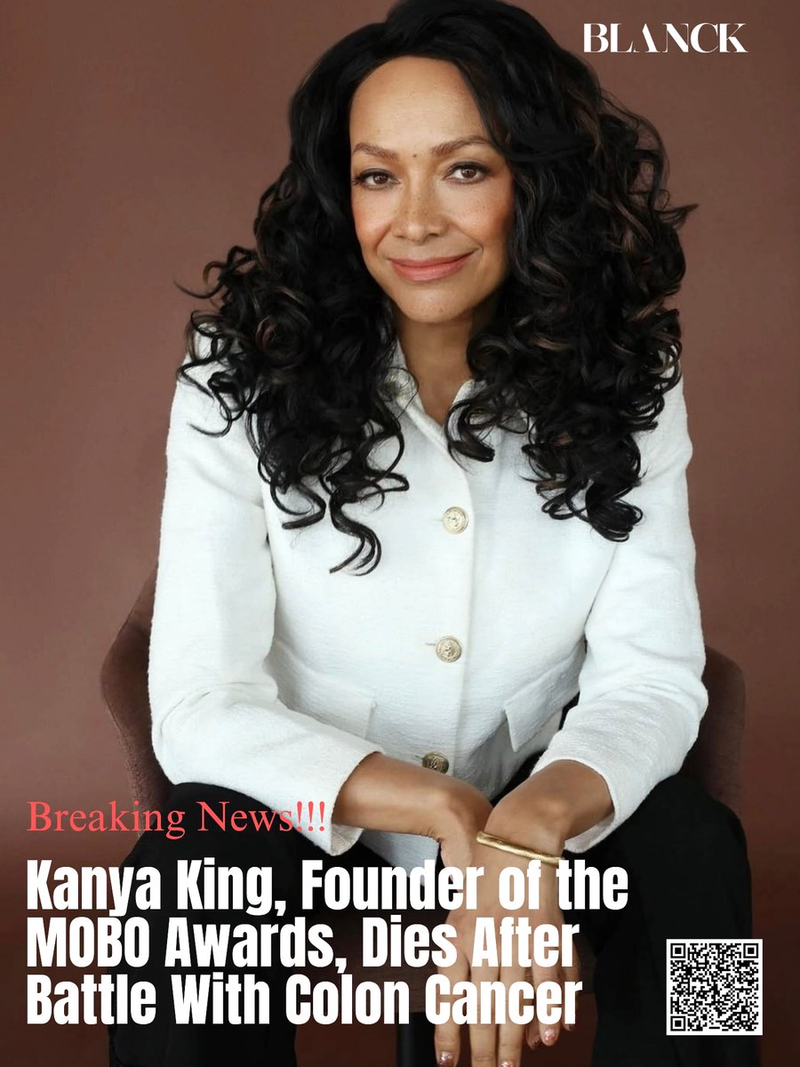BlanckDigital's tweet photo. We mourn the passing of Kanya King CBE, founder &amp; CEO of the MOBO Awards, after a courageous battle with colon cancer. 

Scan the QR code to celebrate her extraordinary legacy. Rest in power. 🖤
#KanyaKing #MOBOAwards #BlackMusic https://t.co/xVzbX5Pg3P