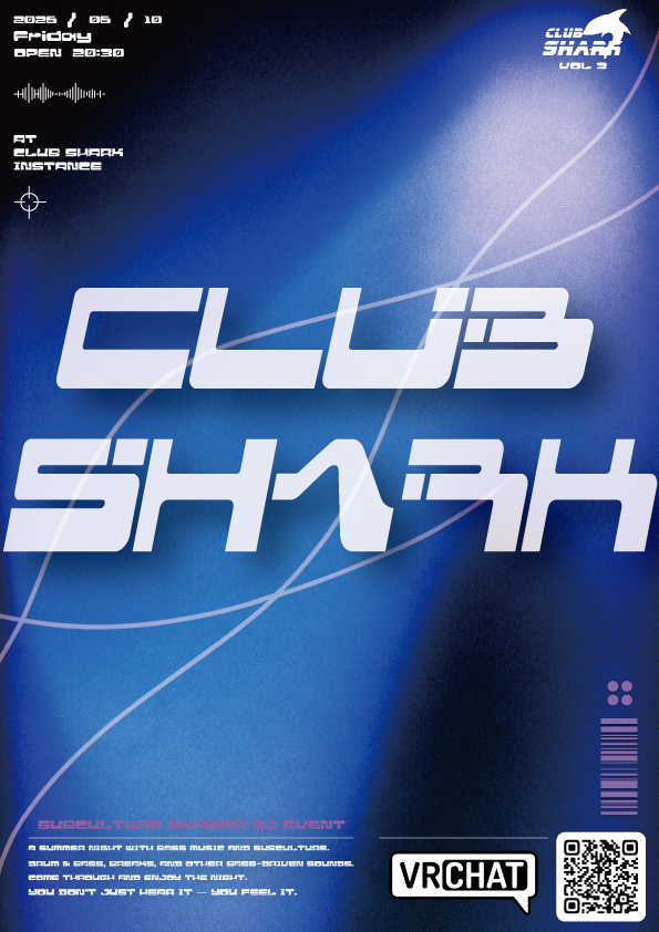 clubshark1234's tweet photo. 第3回 超サブカルDJイベントを開催します！！  
6月12日(金) 21:00~スタート！ 

VRCで初めてイベント参加する人も、DJイベント大好きな人も大歓迎！ 
グループ参加 → ワールド入場 で簡単に来場できます！   

タイムテーブル 
21:00　山田 星 とぅふ   
22:20　うぇいそ まさのり ろーすとぽてと   
23:40　Suz4X こばると  

サブカル全開の激アツ選曲で、金曜の夜を最高に盛り上げます！ 
ネオン輝くワールドで一緒に踊り狂いましょう！！  
https://t.co/0OduCYjBU8 
#VRC #VRChat #ClubShark #VRCイベント #VRDJ