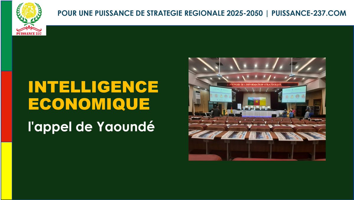 Power_237's tweet photo. Intelligence économique en Afrique : l’appel de Yaoundé

https://t.co/3hCknJhZk7

#Cameroun #Stratégie #Influence #SoftPower #SmartPower #HardPower #GuyGweth #Puissance237 #IE237 #JAIE2026 https://t.co/zAvCQJpMzO