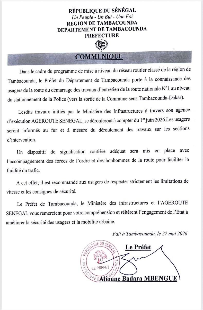 Ageroutesn's tweet photo. COMMUNIQUÉ 
Le Préfet du Département de Tambacounda informe les populations du démarrage des travaux d’entretien de la Route Nationale 1 (RN1), au niveau du stationnement de la Police, à la sortie de la commune en direction de Dakar, à compter du 1er juin 2026. https://t.co/yWxLJ4KnQ1