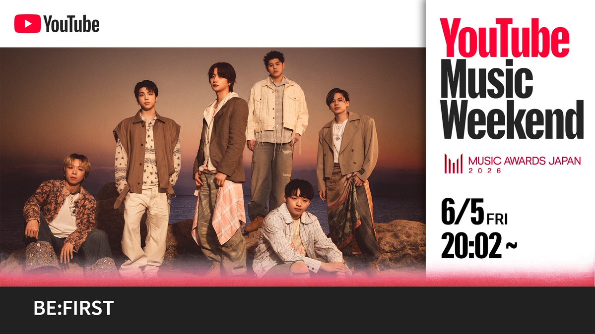 BEFIRSTofficial's tweet photo. 『YouTube Music Weekend MUSIC AWARDS JAPAN 2026 Edition』

このあと 6/5(金)20:02 プレミア公開
BE:FIRST / - BMSG FES’25 - 

https://t.co/l04wc02gLq
※6/20(土)23:59まで

@MAJ_CEIPA @YouTubeJapan
#MAJ2026 #MUSICAWARDSJAPAN
#BMSGFES
#BEFIRST
