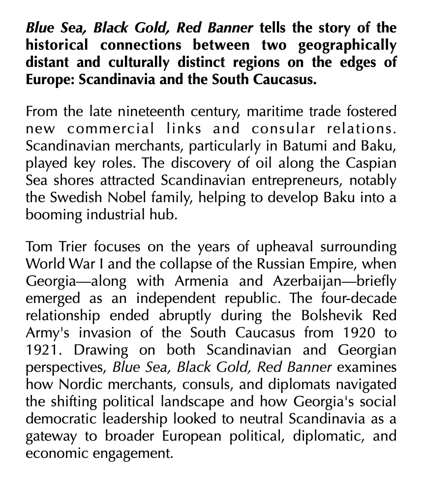 flr_louis's tweet photo. Tom Trier - Blue Sea, Black Gold, Red Banner

The South Caucasus and Scandinavia, 1880s–1920s

À paraître en juillet aux NIUP https://t.co/SOmErGqWdi