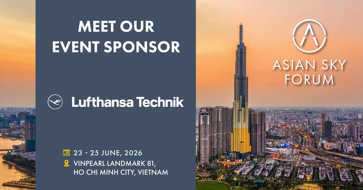asianskygroup's tweet photo. We are thrilled to welcome @LHTechnik as one of our Event Sponsors for The Asian Sky Forum - 2026 Ho Chi Minh City!  

Unfortunately, the tickets are now sold out. For more info please visit: https://t.co/ixegb711hN 

#AsianSkyForum #ASF2026 #BusinessAviation #BizAv #Event https://t.co/arDoFCcJYR