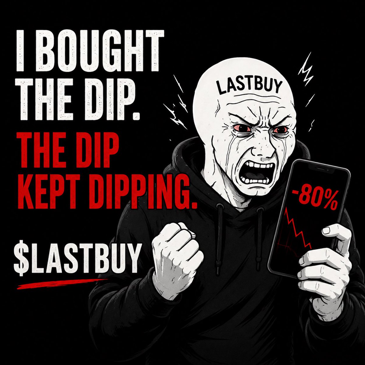 LASTBUYzzzz's tweet photo. I bought the dip.
The dip kept dipping.

$lastbuy https://t.co/eVhsLatHo1