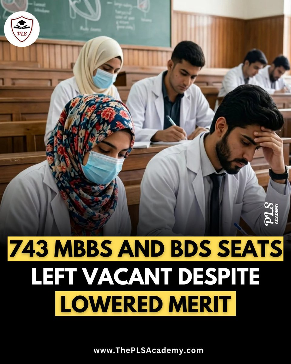 theplsacademy's tweet photo. 🚨 743 MBBS &amp; BDS Seats Remained Vacant in Pakistan for 2025-26! 🇵🇰📚

🌐 Website: https://t.co/MRcVpblgne

#MDCAT2026 #MBBS #BDS #MedicalAdmissions #PLSAcademy #PMC #UHS #NUMS #MedicalColleges #Pakistan https://t.co/8seywzEWy4