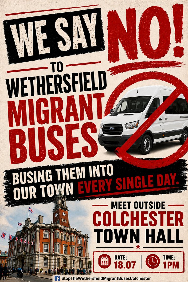 JustPumpOil_'s tweet photo. Join the #Colchester rally: No to migrant buses from #Wethersfield! We say NO to unvetted, potentially dangerous men being shipped into our town. 
Saturday 18th July
1pm
Outside Colchester Town Hall
#Essex https://t.co/iGunwWiUl0