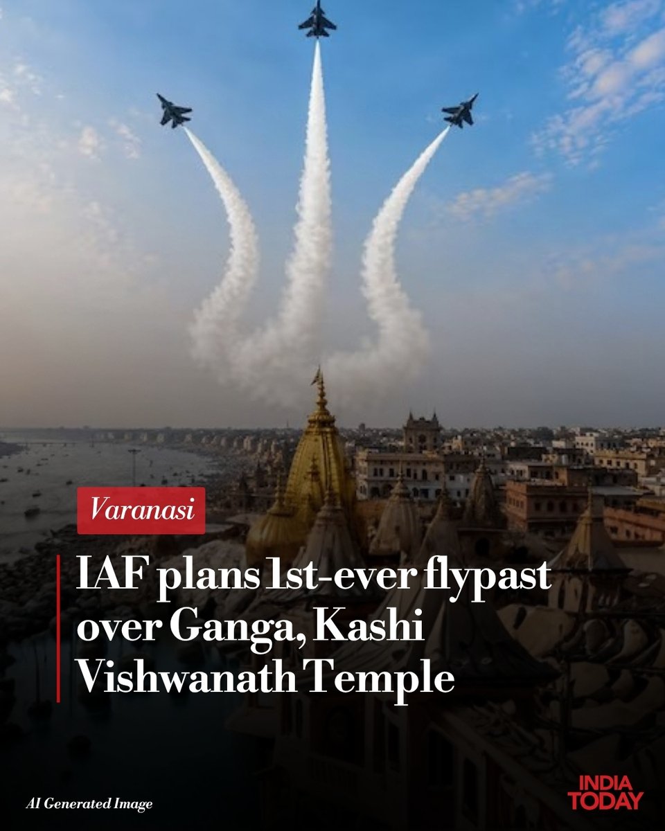 IndiaToday's tweet photo. The Indian Air Force is planning an Air Force Day flypast over Varanasi this year. If cleared, it will extend the brigade's outreach with a rare display above the Ganga and Kashi Vishwanath Temple.

#IAF #AirForceDay #Varanasi #KashiVishwanathTemple #GangaRiver #IndianAirForce #IndiaTodaySocial