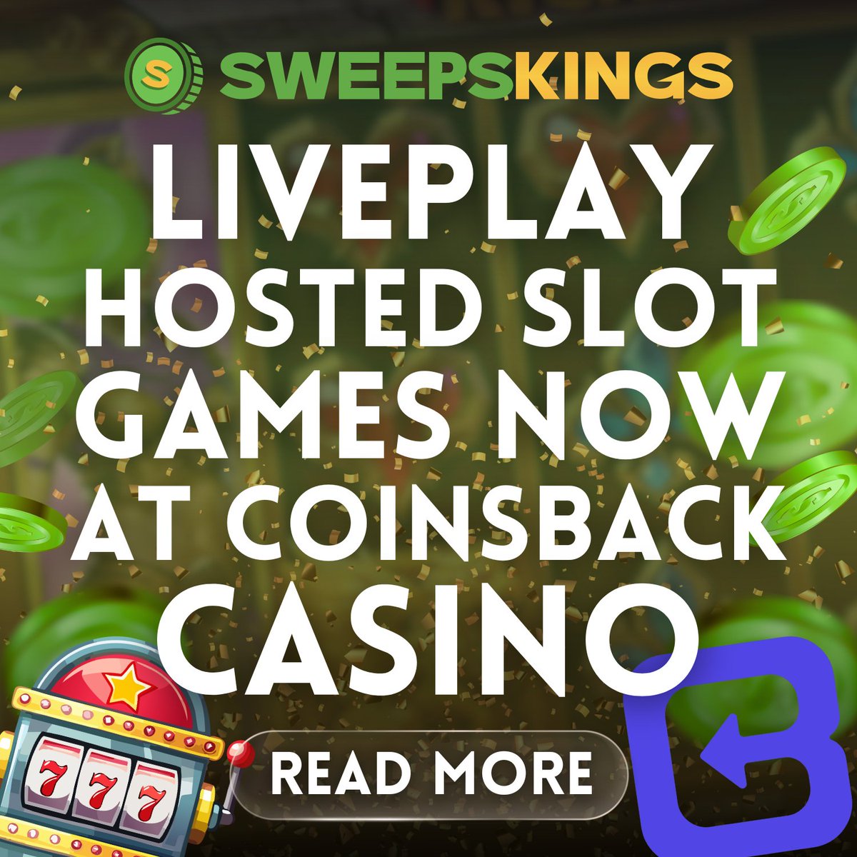 SweepsKingsHQ's tweet photo. CoinsBack Casino is adding even more reasons to spin 👀

The platform has rolled out new LivePlay-hosted slot games, bringing a more interactive and entertaining experience to the site 🔥

https://t.co/rREeZlALo4 🔗

#SweepsKings #CoinsBackCasino https://t.co/2KJay7DWJz