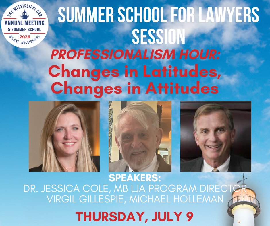 TheMSBar's tweet photo. This is just one of the sessions planned for Summer School for Lawyers July 7-9 in Biloxi. By attending, you can earn 12 hours of continuing education, including 2 hours of ethics/professionalism. https://t.co/v90oLyfYHi https://t.co/D25J0uJ27I