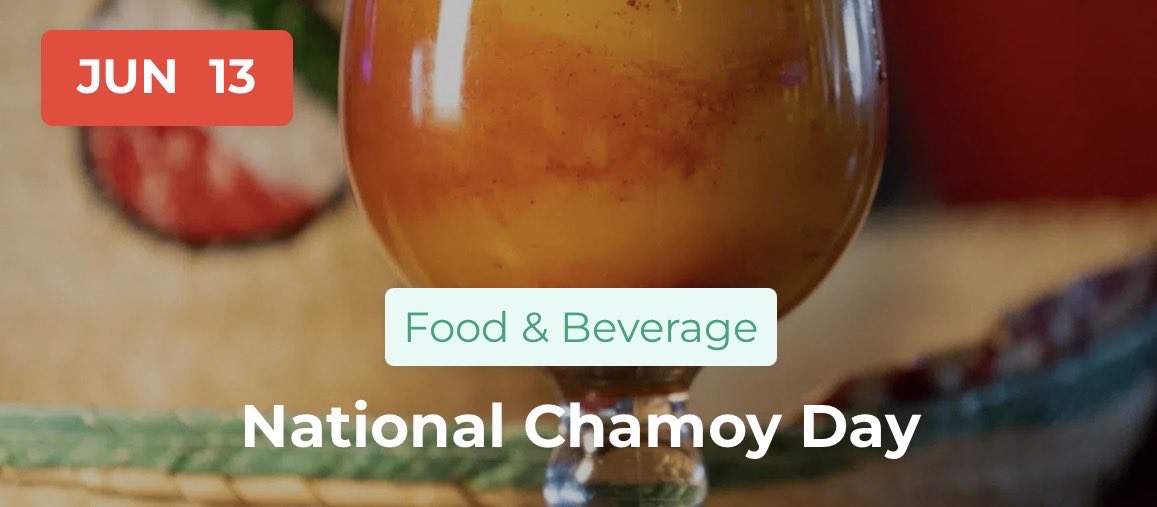 TheRealBam8's tweet photo. June 13 is 69 days after Easter. 
June 13- National Chamoy Day
113 https://t.co/ZbTc5XQXSF