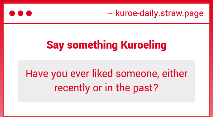 KuroeDaily's tweet photo. #NotKuroe Yeah I had a boyfriend in the past, I used to like one of my friends but now I have a girlfriend who is really sweet and lovely https://t.co/x98IIIsKYJ