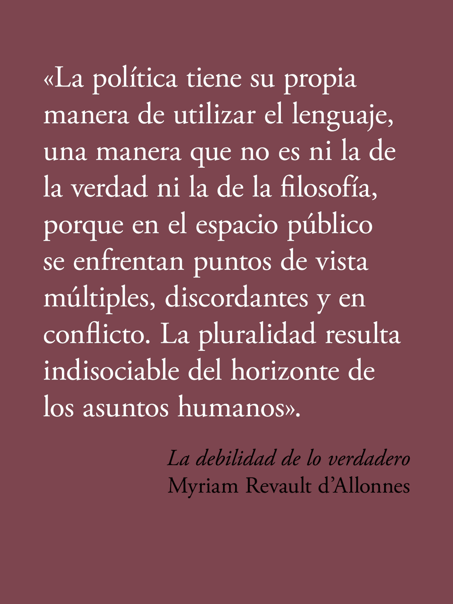 Acantilado1999's tweet photo. La irrupción del concepto de «postverdad» en el discurso social ha suscitado numerosos comentarios, pero pocas reflexiones de fondo.

Myriam Revault d’Allonnes examina en «La debilidad de lo verdadero» la relación entre los hechos y la política en los sistemas democráticos. https://t.co/Fnnf83Ll4E