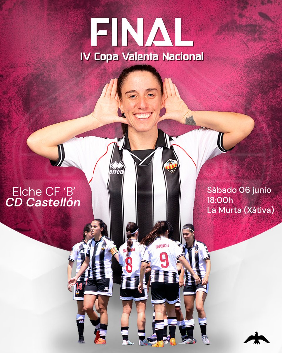 CDCastellonFem's tweet photo. ⚽️ 𝗗𝗜𝗔 𝗗𝗘 𝗣𝗔𝗥𝗧𝗜𝗗𝗢

🏆 FINAL IV Copa Valenta Nacional

🆚 Elche 'B'
🗓️ 06 junio
⌚️ 18:00h
🏟️ La Murta (Xàtiva)

🔥 ¡VAMOS A POR LA COPA!

#ElcheCastellón
#PPO👂 https://t.co/1jZVDa4dOQ