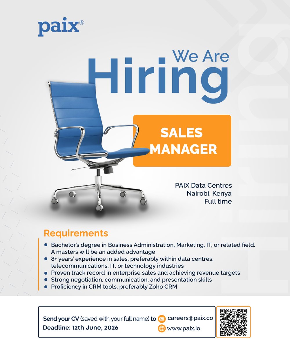 PAIXDataCentres's tweet photo. Vacancy!

We are hiring a Sales Manager at PAIX Kenya.
Scan the QR code or use the link below to explore the role and apply. 
Deadline for applications is 12th June 2026. 
 
https://t.co/xpXfr9VDL8 https://t.co/GL2MOKQNyG