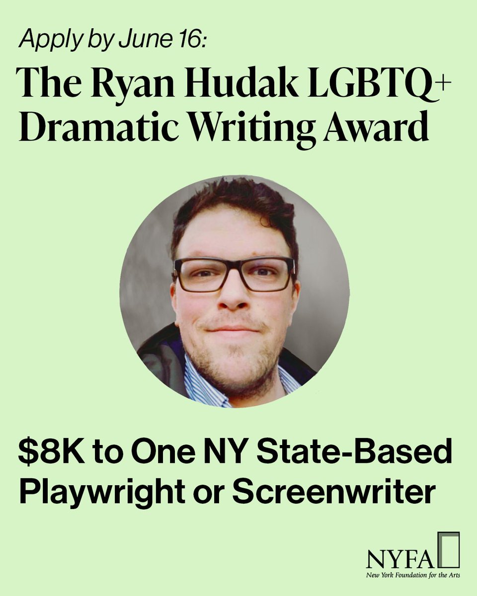 nyfacurrent's tweet photo. Now open thru June 16: the 2026 cycle of The Ryan Hudak LGBTQ+ Dramatic Writing Award.

This $8,000 cash grant will be awarded to 1 NY State-based playwright or screenwriter who identifies as LGBTQ+.

Details: https://t.co/a7DgYbngdp https://t.co/C33pexgPnf