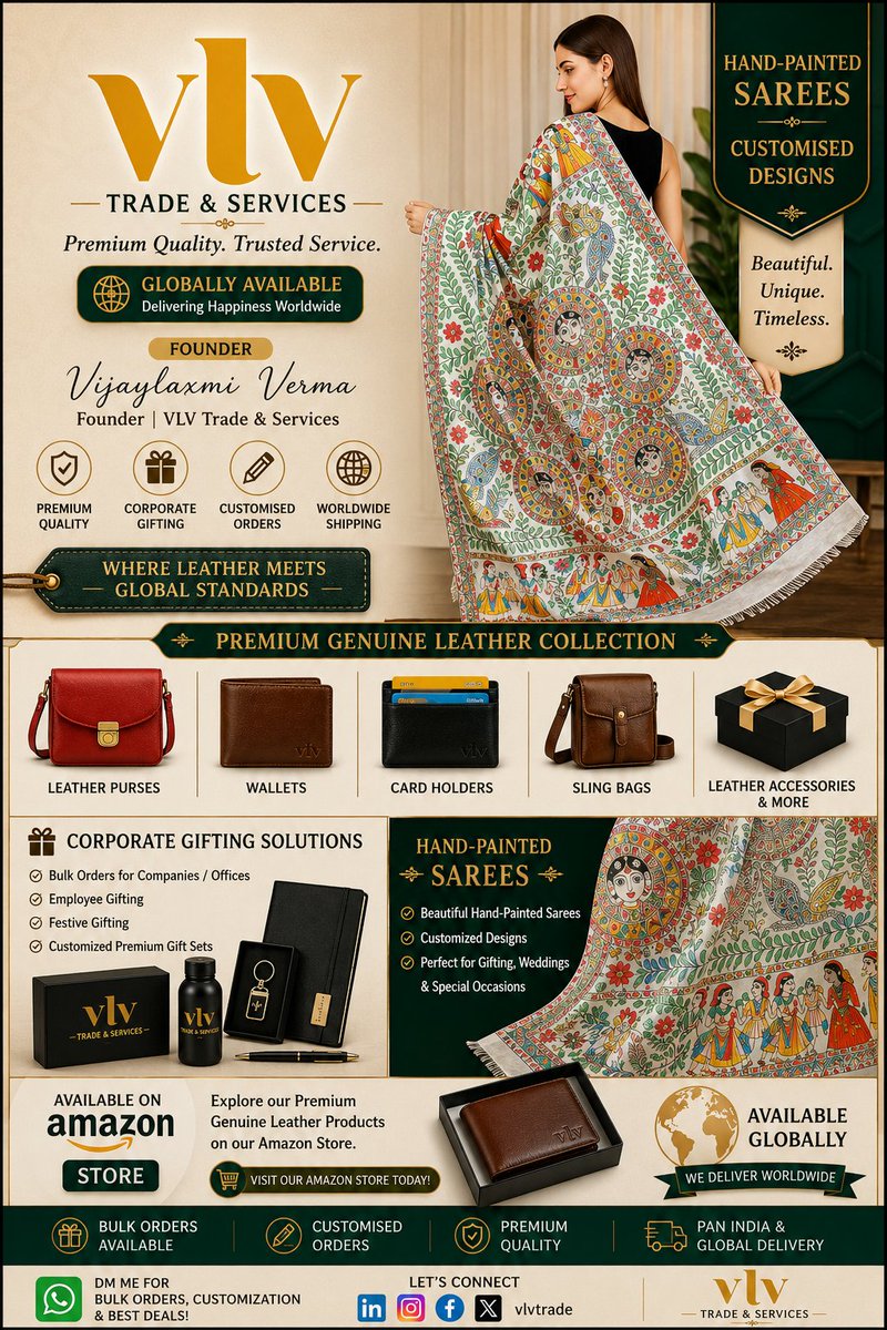 Vlvtrade's tweet photo. ✨ Premium Leather Goods &amp; Hand-Painted Sarees ✨

Crafted with Elegance. Delivered with Trust.

🎁 Corporate Gifting | 👜 Genuine Leather Products | 👗 Hand-Painted Sarees | 🌍 Worldwide Shipping

DM us for Bulk Orders &amp; Customization.

#VLVTradeAndServices #PremiumQuality https://t.co/osWzMWaXJt