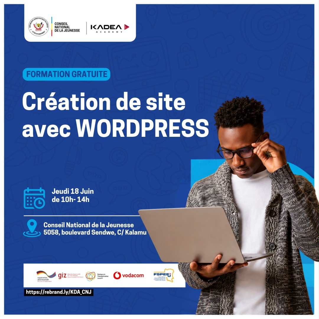 CnjRDC's tweet photo. FORMATION GRATUITE EN CRÉATION DE SITES WEB AVEC WORDPRESS

Le Conseil National de la Jeunesse, en partenariat avec KADEA Academy, invite les jeunes à participer à une session de formation pratique sur la création de sites web avec WordPress.

📅 Jeudi 18 juin
⏰ 10h00 – 14h00
📍 Siège du CNJ-RDC, Boulevard Sendwe, Kalamu

https://t.co/BPO9OZ70Aw

⚠️ Les places sont limitées. Inscrivez-vous dès maintenant pour ne pas manquer cette opportunité de renforcer vos compétences numériques.

#CNJRDC #JeunesseRDC #WordPress #FormationGratuite #CompétencesNumériques

Communication et Médias CNJ-RDC