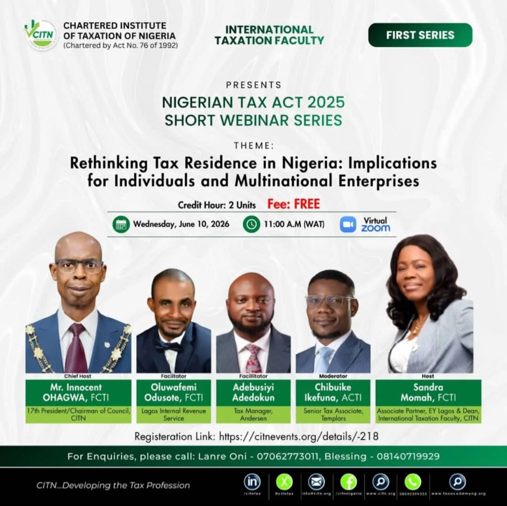 TaxHours's tweet photo. CITN Set to Tackle Tax Residence Issues in Nigeria Tax Act 2025 Webinar https://t.co/4kFjwk8sxy