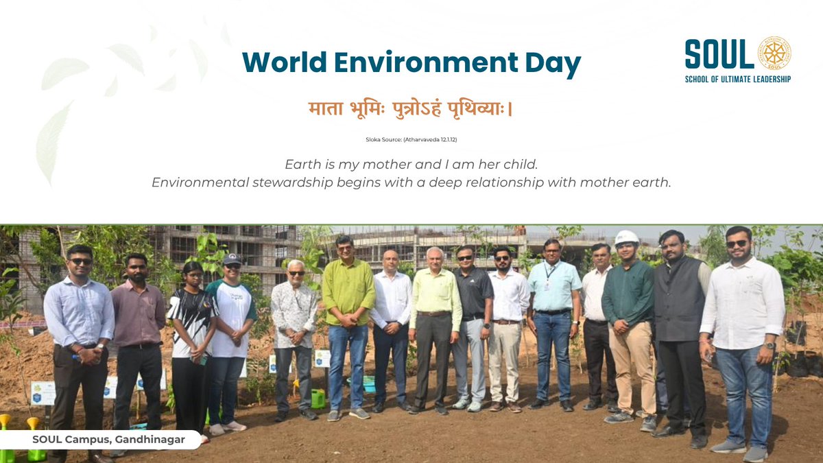 LeadWithSoul's tweet photo. On World Environment Day 2026, Dr. Hasmukh Adhia (@adhia03), Vice Chairman, SOUL, along with Mr. Saurabh Johri (@saurabhjohri75), CEO, SOUL, Mr. Mahesh Gadhavi, Project Director, SOUL, initiated the plantation of more than 2 lakh trees and plants across the 22-acre SOUL campus, Gandhinagar.

At SOUL, leadership grows from an understanding, where care for the future begins with gratitude for what sustains us.

#Integrity #Altruism #Excellence #SOUL  #Leadership #WorldEnvironmentDay2026