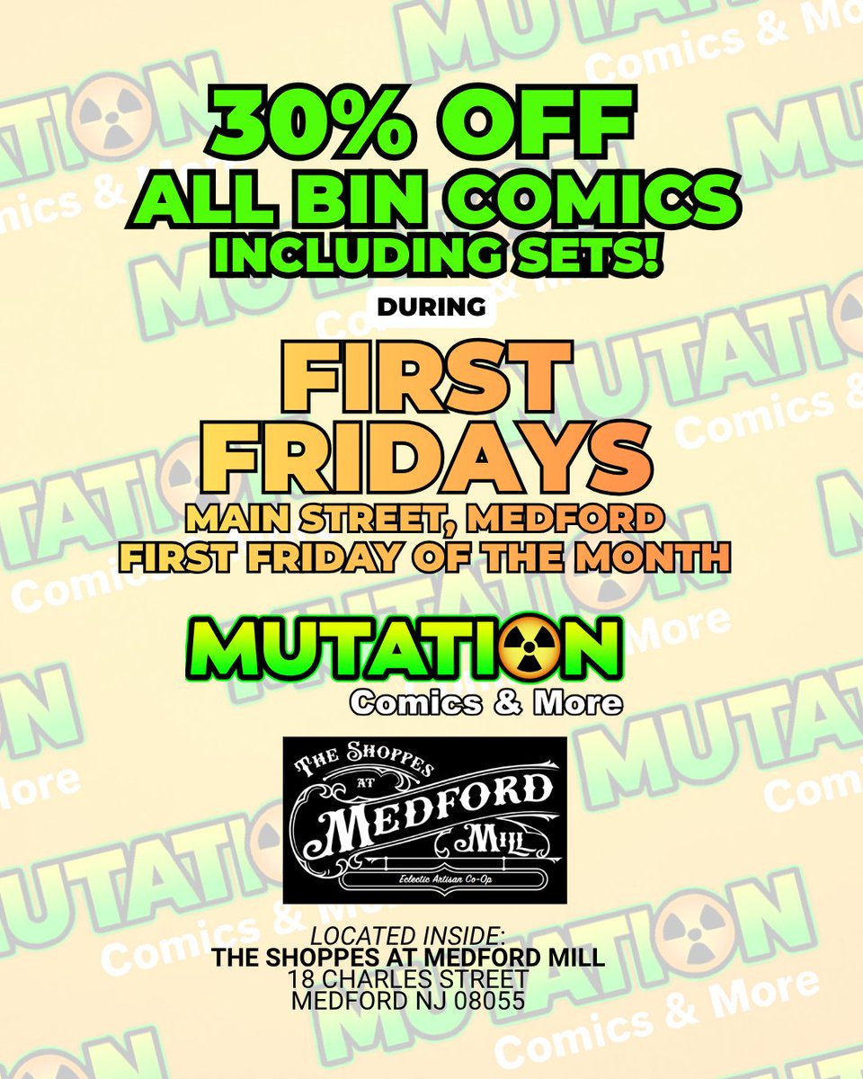mutationshop's tweet photo. 30% ALL BIN COMICS! INCLUDING SETS!
Every First Friday of the Month on Main Street, Medford NJ.

Mutation Comics &amp; More INSIDE The Shoppes at Medford Mill
18 Charles Street Medford NJ 08055

#comicbooks #medfordnj #firstfridays https://t.co/aBweeBZBws