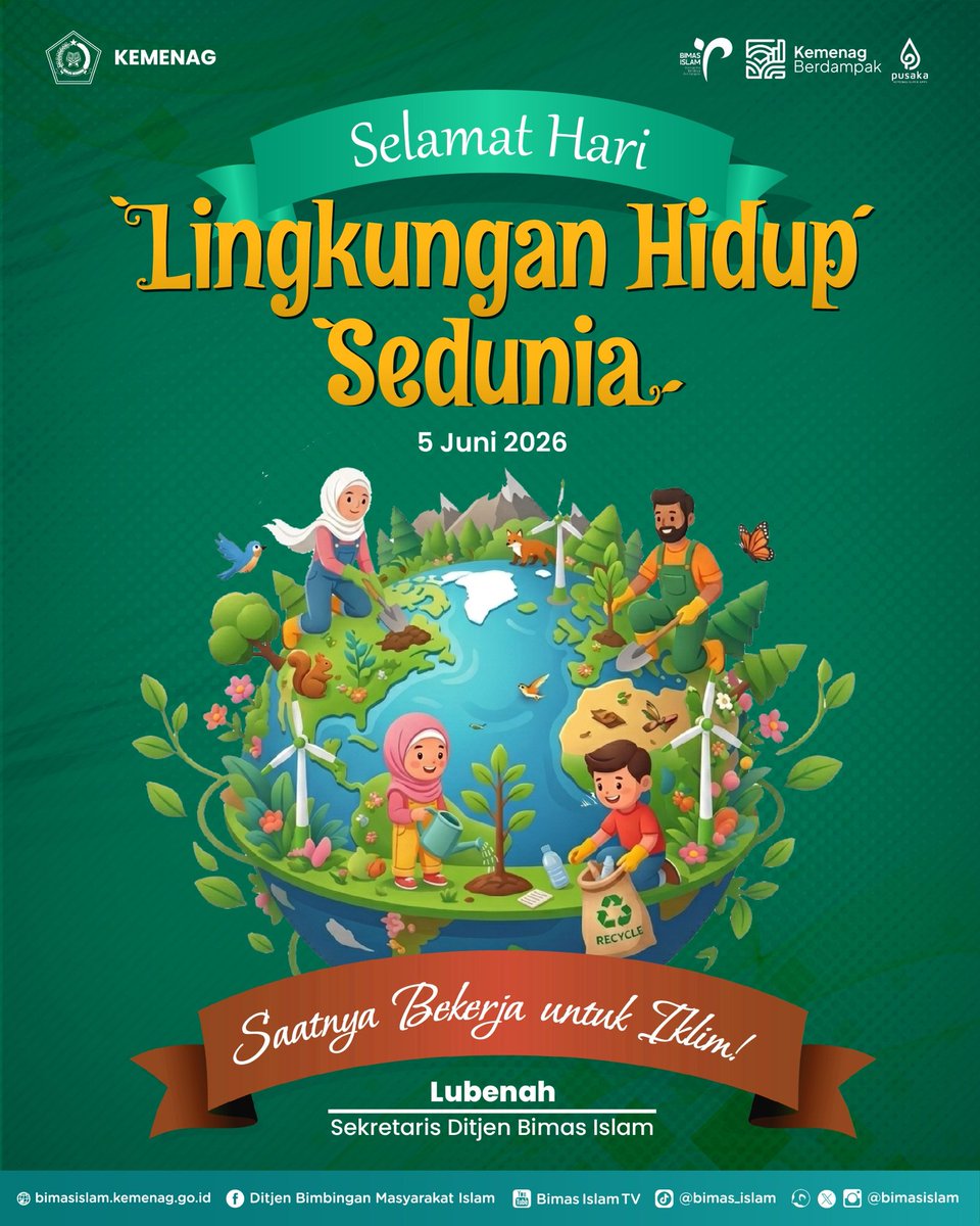 BimasIslam's tweet photo. Hari Lingkungan Hidup Sedunia 2026 🌿
Alam adalah amanah yang harus dijaga, bukan sekadar dimanfaatkan. Dalam ajaran Islam, manusia diberi tanggung jawab sebagai khalifah di bumi untuk merawat lingkungan, menjaga keseimbangan, dan mencegah kerusakan. https://t.co/h3xXNA996G