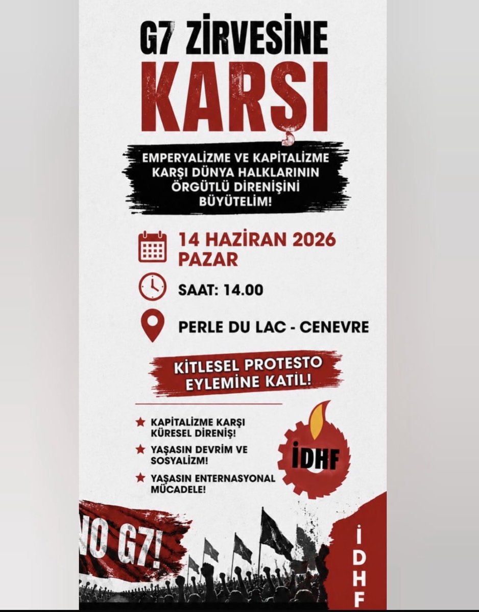 info_adhk's tweet photo. 📢 G7 Zirvesine Karşı Cenevre’de Buluşma Çağrısı!

İDHF'den… @idhfswiss 
Emperyalizme ve kapitalizme karşı dünya halklarının örgütlü direnişini büyütmek için 14 Haziran Pazar saat 14.00’de Perle du Lac, Cenevre’de kitlesel protesto eylemindeyiz!

İDHF çağrısıyla alanlara!

#NoG7 https://t.co/qZ7D8EI9Rq