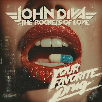 ZeitgeistSAH's tweet photo. John Diva & The Rockets Of Love announce new Glam Bam album “Your Favorite (sic) Drug” https://t.co/iVkI4xJZsd #biggerthanamerica #JOHNDIVAandTHEROCKETSOFLOVE #Rawk #video #yourfavouritedrug @jdatrol https://t.co/O1PpUG08zw