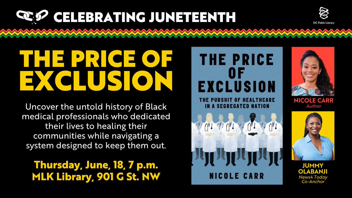 dcpl's tweet photo. Nicole Carr discusses The Price of Exclusion

📅 June 18, 7 PM
📍 MLK Library

A powerful look at the untold history of Black medical professionals who healed their communities while navigating systemic exclusion. https://t.co/JzHcYF1Pf8 https://t.co/rfoS5fcVTT