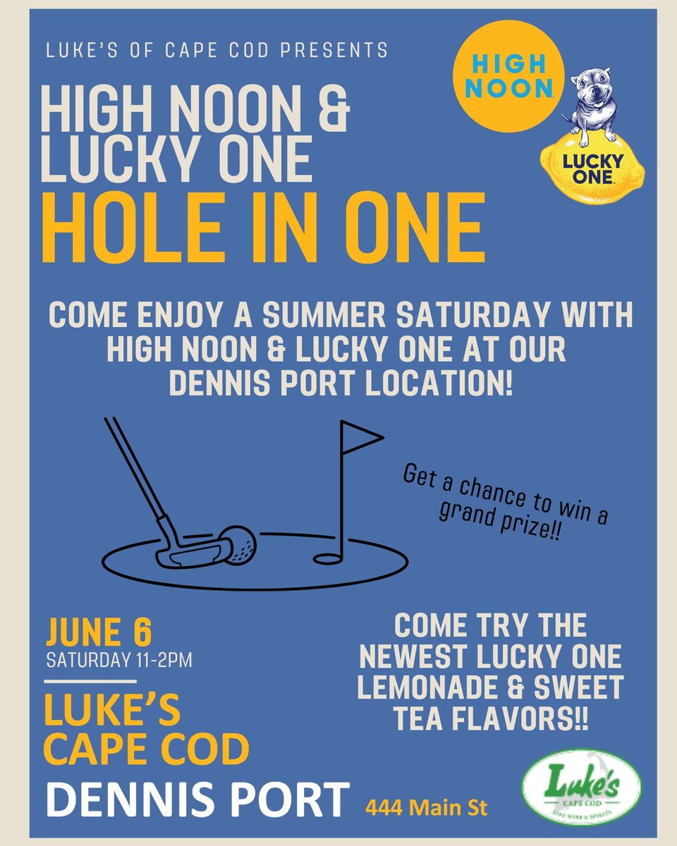 LukesCapeCod's tweet photo. THIS SATURDAY! Join us with High Noon and Lucky One for a Summer Saturday!

📅 SATURDAY 6/6/26
📍DENNIS PORT
⏰ 11:00 AM - 2:00 PM
🔗 FB EVENT PAGE: https://t.co/Fllt5aRD6W 

Check out our tasting calendar here: https://t.co/auUImtaaHQ 

#gottagotolukes #CapeCod https://t.co/nDgvkCI5Co